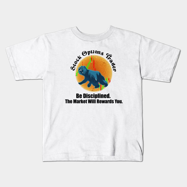 Stock Options Trader Kids T-Shirt by Proway Design